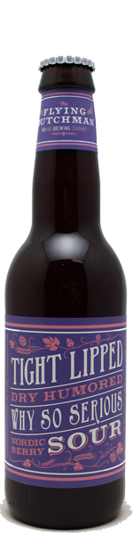 Flying Dutchman Tight Lipped Dry Humored Why So Serious Nordic Berry Sour