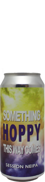 In Peccatum Something Hoppy This Way Comes - blik