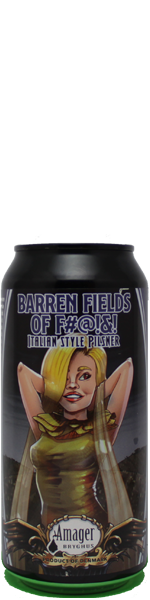 Amager Barren Fields of F#@!&! - blik