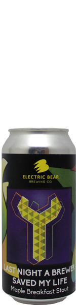  Last Night A Brewer Saved My Life - blik