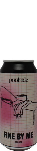 Poolside Fine By Me - blik