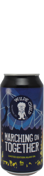 Wilde Child Marching On Together - blik