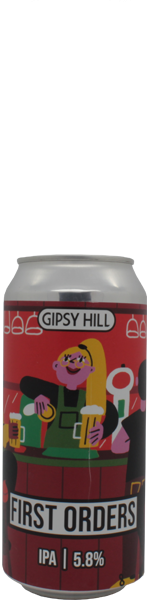 Gipsy Hill First Orders - blik