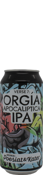 Poesiat & Kater The Poetry of Hangovers Verse 7: Orgia Apocaliptica IPA - blik