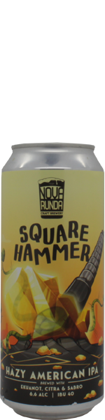 Nova Runda Square Hammer - blik