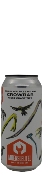 Moersleutel / Dos Corvos Could You Pass Me The Crowbar - blik