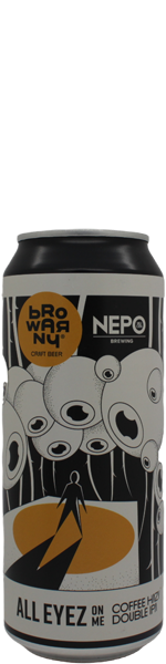 Nepomucen / Browarny All Eyez On Me - blik