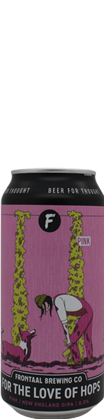 Frontaal For the Love of Hops Pink - blik