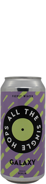 Fuerst Wiacek All the Single Hops: Galaxy - blik