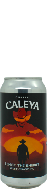 Caleya I Shot the Sheriff