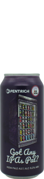 Pentrich Got Any IPA's Pal?
