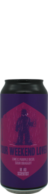 Your Weekend Lover - braggot