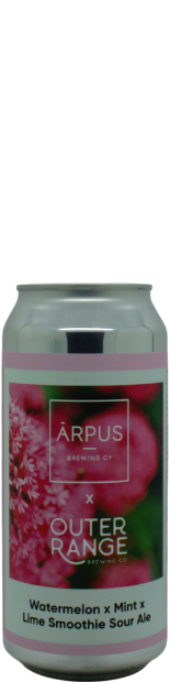 Arpus / Outer Range Brewing Co Watermelon X Mint X Lime Smoothie Sour Ale