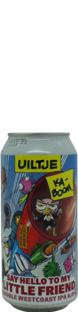 Uiltje Say Hello To My Little Friend