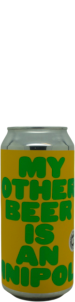  My Other Beer Is An 
